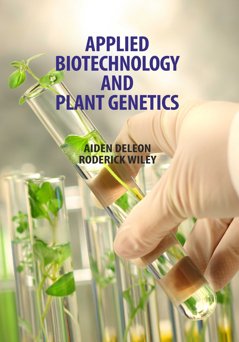 Applied Biotechnology and Plant